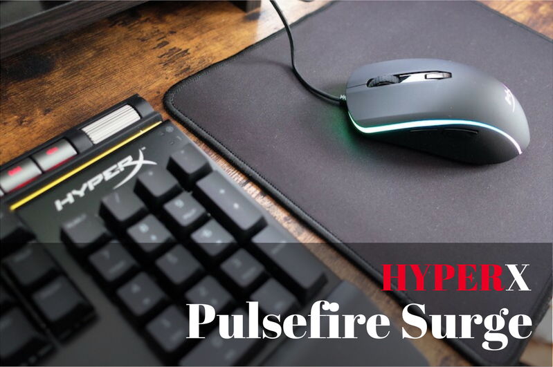 HyperX Pulsefire Surge レビュー