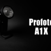 レビュー Profoto A1X